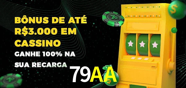 79AA melhor bônus de depósito